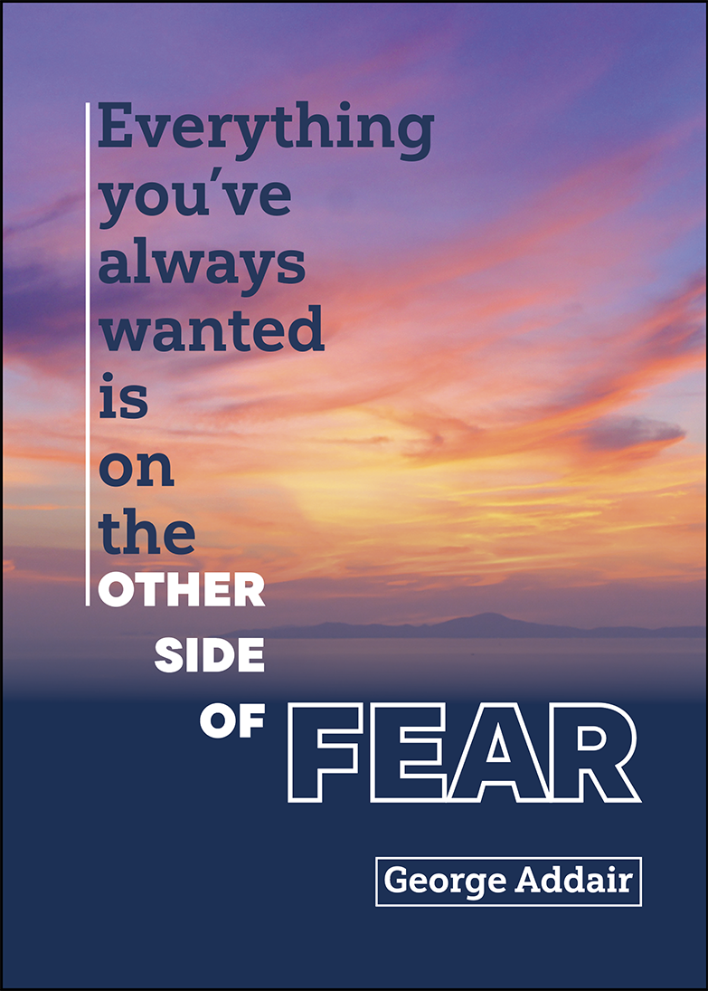 An Inspiriational Poster Made in Illustrator.